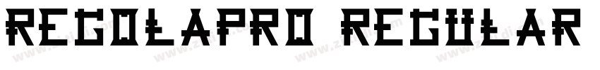 RegolaPro Regular字体转换 RegolaPro Regular字体转换
